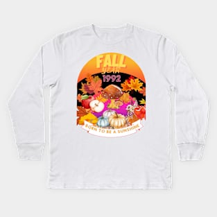 BIRTHDAY T-SHIRT IF YOU WERE BORN DURING FALL 1992 Kids Long Sleeve T-Shirt